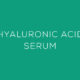 Hyalüronik Asit Serum