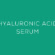 Hyalüronik Asit Serum